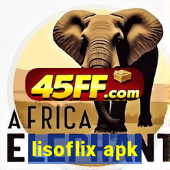 lisoflix apk